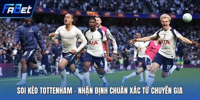 Soi Kèo Tottenham